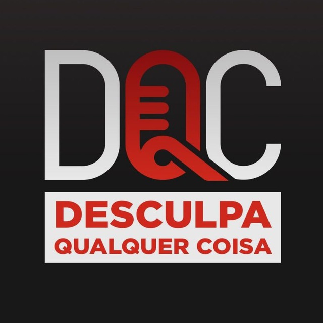 Capa do DQC — Desculpa Qualquer Coisa